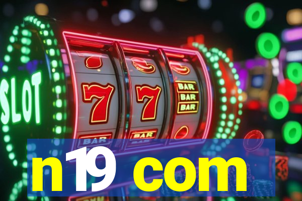 n19 com